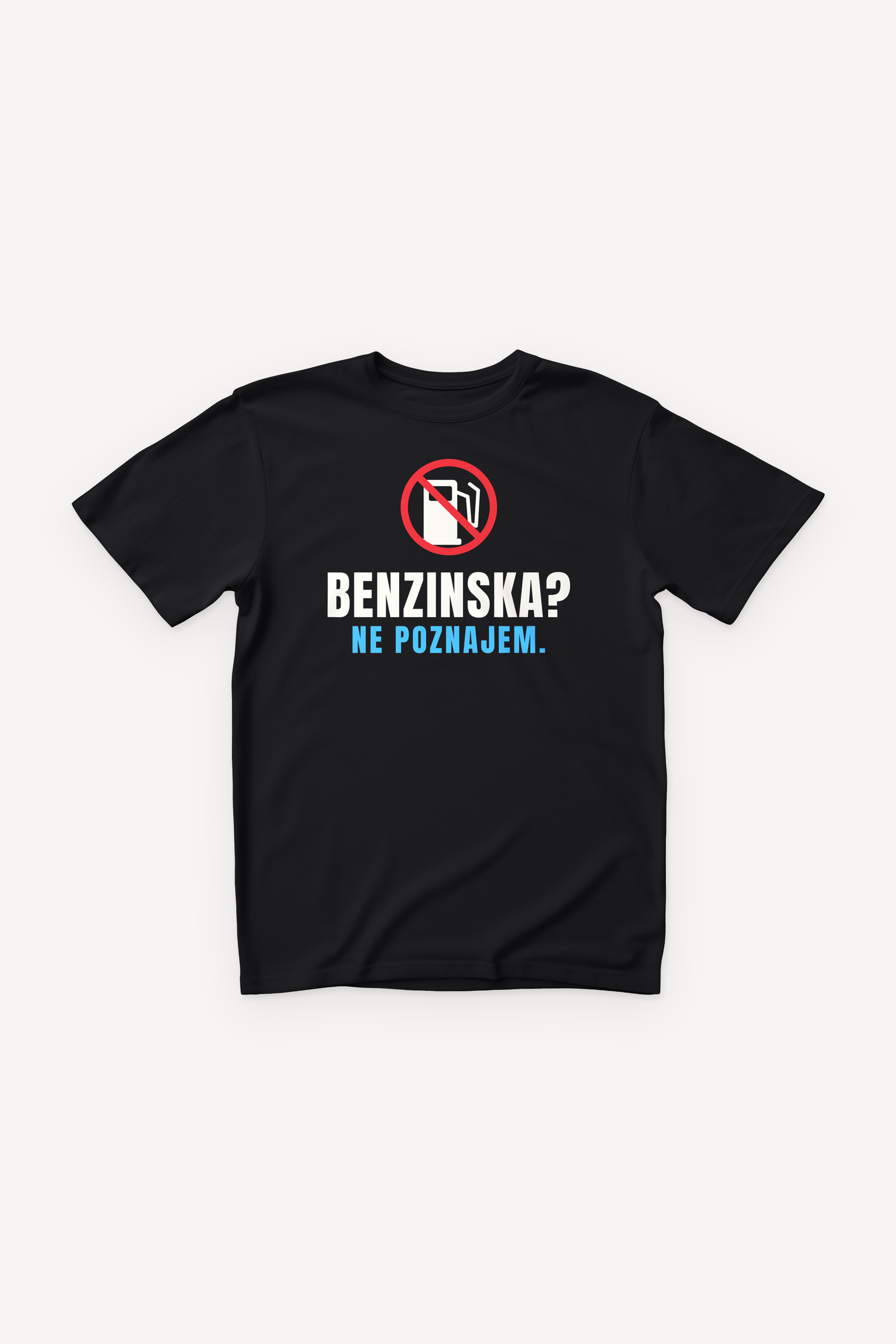 Benzinska? Ne poznajem majica - crna