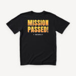 Mission Passed majica - crna