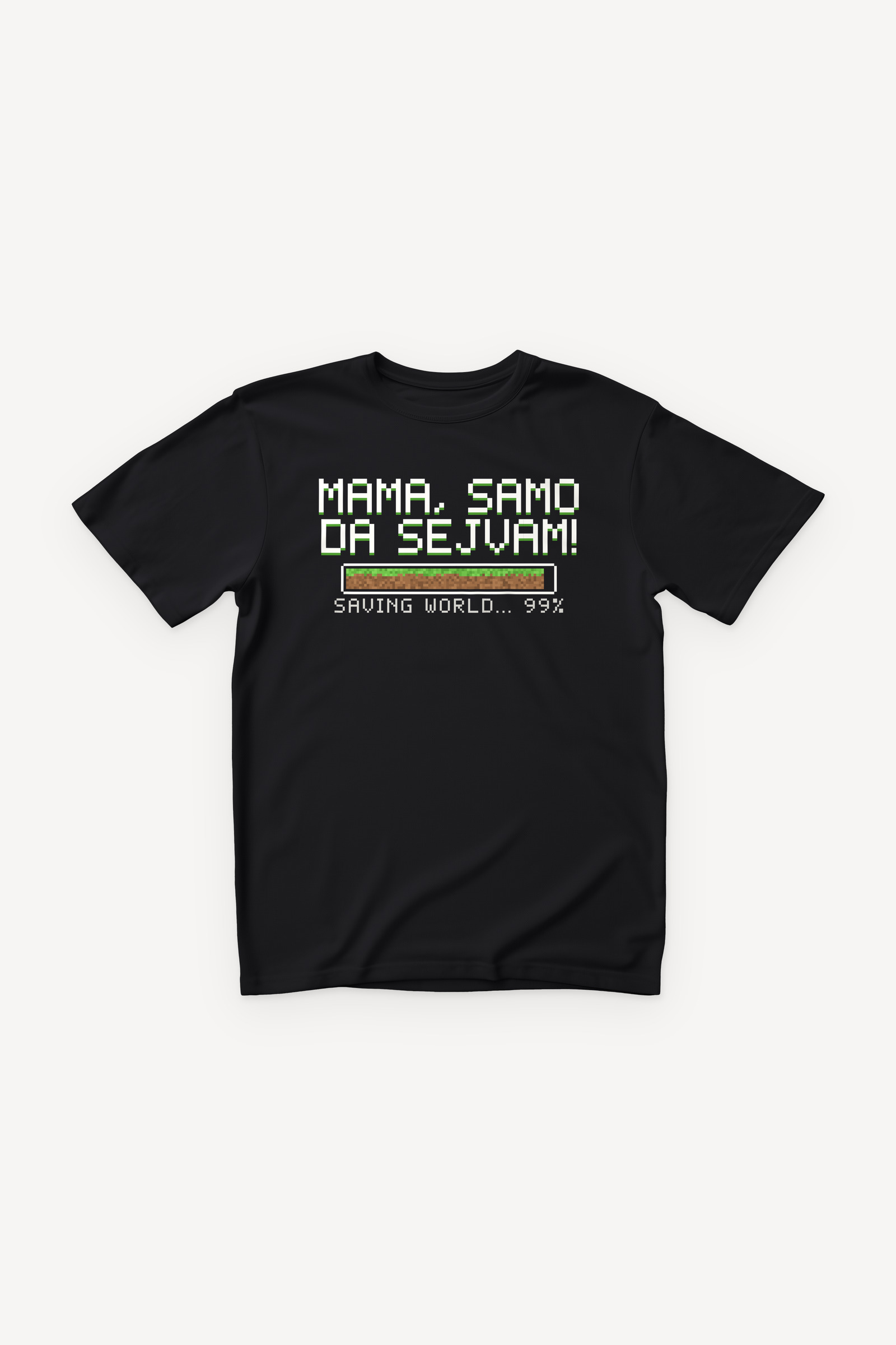 Mama, samo da sejvam majica - crna