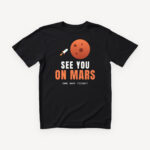 See You on Mars majica - crna